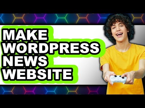 How to Make a WordPress News Website in 2025 (Only Way)