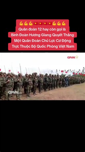💪🇻🇳 Quân đoàn 12, còn có tên hiệu là Binh đoàn Hương Giang Quyết thắng, là một quân đoàn chủ lực cơ động, trực thuộc Bộ Quốc phòng Việt Nam. Đây là đơn vị cấp quân đoàn đầu tiên được tổ chức lại của Quân đội nhân dân Việt Nam trên cơ sở sát nhập 2 quân đoàn là Quân đoàn 1 và Quân đoàn 2, được thành lập ngày 21/11/2023 tại Ninh Bình.