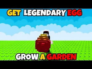 How To Get Legendary Egg In Roblox Grow A Garden