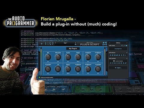 Florian Mrugalla - Build a Plug-in without (much) coding! An introduction to Blue Cat Plug-n-Script