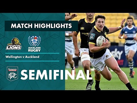 Bunnings NPC 2022 | Semifinal Highlights | Wellington v Auckland