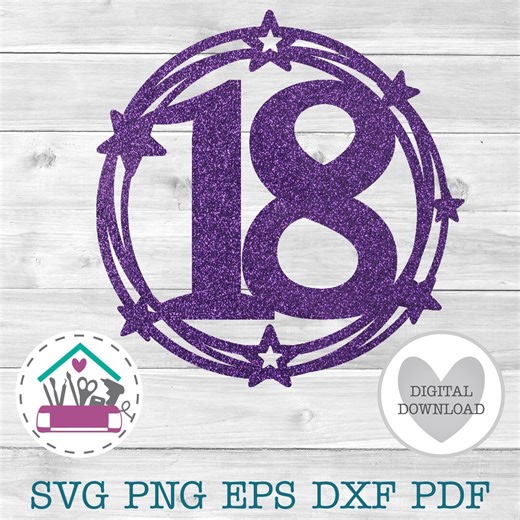 Number 18 Cake Topper SVG Card Topper Laser Cut Template Eighteen Years Old Cricut Project Happy 18th Birthday SVG Cut File - Etsy Australia