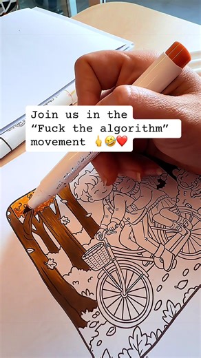 I promised it, and here it is. Every time I color not out of passion but for the algorithm, every time I complain about view jail, the voice of my “cop-puta” @MichaelaKat will remind me what really matters 🤣💓 Join us in the “Fu** the algorithm” movement 🖕🤣❤️ #colortok #coloringinspiration #coloringbook #coloringpages #CapCut