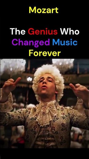 Mozart — The Genius Who Changed Music Forever