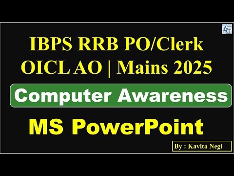 MS PowerPoint | Computer Awareness for RRB | PO| Clerk | GBO| Special Cadre | OICL AO | Mains | 2025