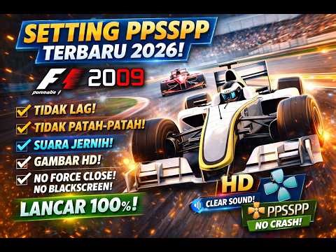 Cara Setting PPSSPP Anti Lag 2026! Grafik HD & Suara Jernih, Dijamin Lancar!