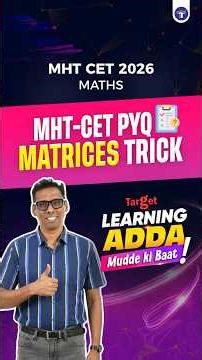 CET Matrices PYQ Solved | MHT CET #shorts