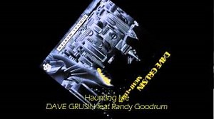 HAUNTING ME Lyrics - DAVE GRUSIN | eLyrics.net