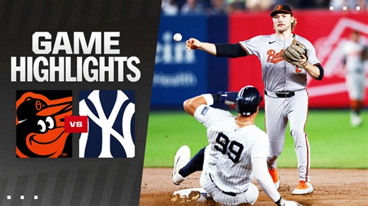 Orioles vs. Yankees Highlights