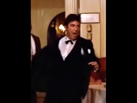 Say Goodnight To The Bad Guy ::: Scarface ::: Tony Montana