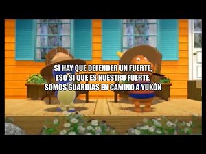 Los Backyardigans - Soy un guardia y voy Camino a Yukón // Letra