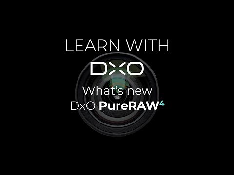DxO PureRAW 4:What’s new in version 4