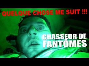 ENQUÊTE PARANORMAL DANS UN LIEU HANTE (Chasseur de Fantômes) [Explorations Nocturnes] Urbex