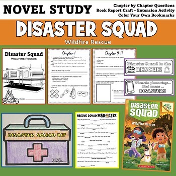 Disaster Squad Wildfire Rescue Novel Study | Questions, Craft, Bookmarks