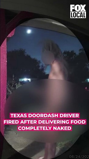 DoorDash driver caught on camera delivering food naked | FOX 10 Phoenix