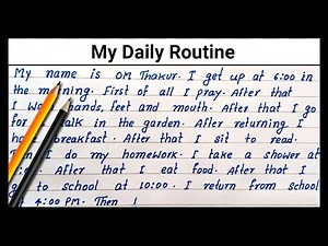 My Daily Routine easy paragraph writing | How to write essay on My Daily Routine | My Daily Routin