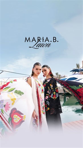MARIA.B Luxury Lawn'26 Discover the season’s most refined expressions of luxury — where fine details meet timeless elegance. Pre-Book Online on 13th February (MARIA.B Official, Luxury Lawn, Celebrating women, Launching Soon) | MARIA.B