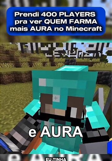Prendi 400 PLAYERS pra ver QUEM FARMA mais AURA no Minecraft Parte final Créditos:@Porkinbr #minecraft #minecraft #partefinal