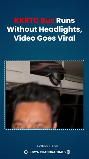 KKRTC Bus Runs Without Headlights, Video Goes Viral |#karnataka |#congress |‪@suryachandratimes‬