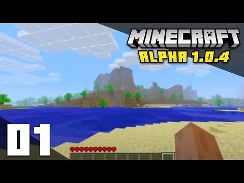 Minecraft Alpha Ep 1: Beginning
