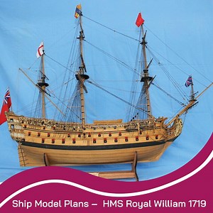 HMS Royal William 1719 Wooden Ship Model Plans, 1:60 Scale (instant Download) - Etsy UK