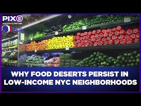 Why food deserts persist in low-income NYC neighborhoods
