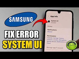 How To Fix System UI Isn't Responding On Samsung - Fast Tutorial -