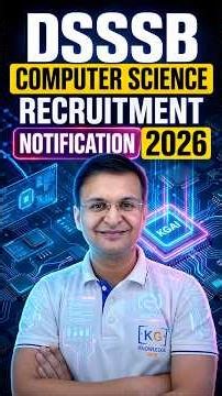 DSSSB Computer Science Recruitment Notification 2026 #dsssb