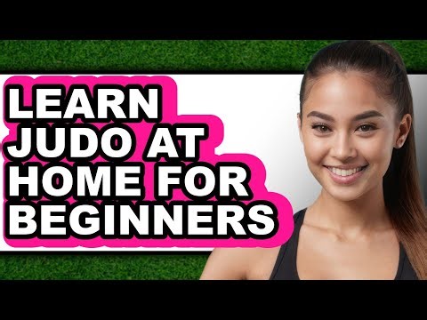 How To Learn Judo At Home For Beginners - Step By Step