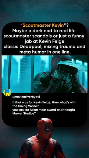 Did Deadpool Just Roast Kevin Feige in This Scene? Deadpool 2's Tokyo bathhouse fight hides one of Wade's darkest and funniest lines "Scoutmaster Kevin?" Was he hinting at a real life trauma, trolling Kevin Feige, or just being Deadpool? Either way, only Wade could turn that moment into pure chaos. #deadpool #marvel #avengers #sorts #marvelcomics #moviemirror #marvelstudios #marveluniverse | Movie Mirror