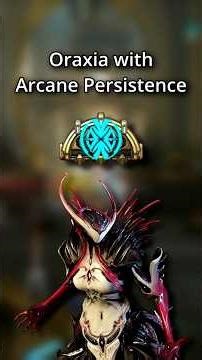 Oraxia + Arcane Persistence = IMMORTAL NIGHTMARE #shorts #warframe #gaming #wfcc ‪@kyaii‬