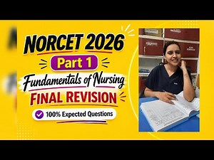 Fundamentals of Nursing Crash Course Part 1 | Complete Revision | NORCET 2026