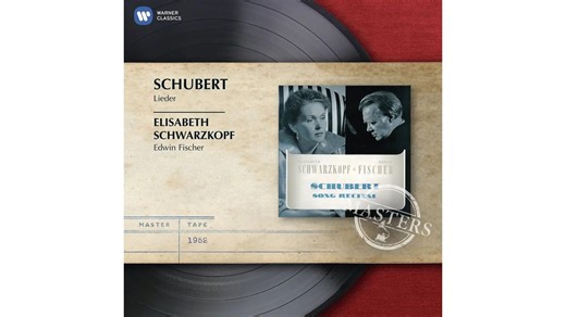 [Hi-Res]【Schwarzkopf/Fischer】舒伯特：12首艺术歌曲 12 Lieder