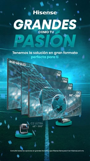 Descubre la tecnología que optimiza cada jugada en formatos GIGANTES. 🤩👋 ¡Hisense tiene las pantallas tan grandes como tu pasión! 😎 | Hisense
