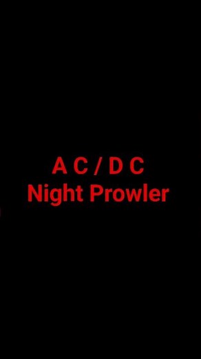 AC / DC - Night Prowler