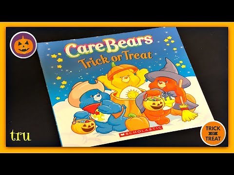 CARE BEARS "TRICK OR TREAT" - Read Aloud - Storybook for kids, children & adults