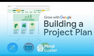 Mind Luster - Learn Project Planning for Beginners | Google Project Management Certificate