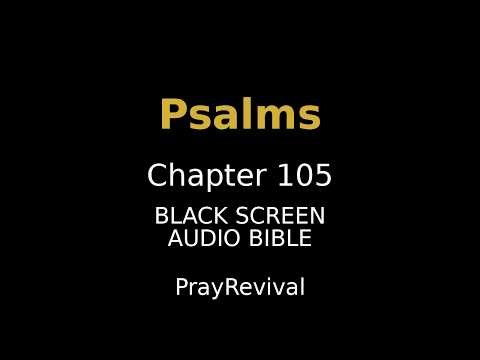 Psalm 105 | Old Testament | Audio Bible | WEB