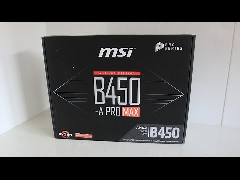 MSI B450 A PRO MAX Motherboard Unboxing and Install CPU/RAM