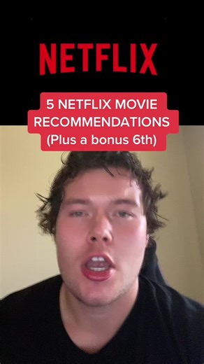 5 NETFLIX MOVIE RECOMMENDATIONS