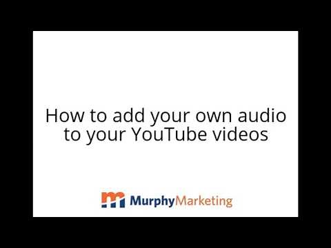 How to add your own audio to your YouTube videos