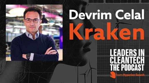 Devrim Celal – Kraken | Leaders in Cleantech Podcast | HC Group - Commodities Search