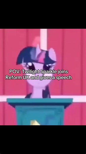Twilight Sparkle's Speech for Reform UK: A New Adventure
