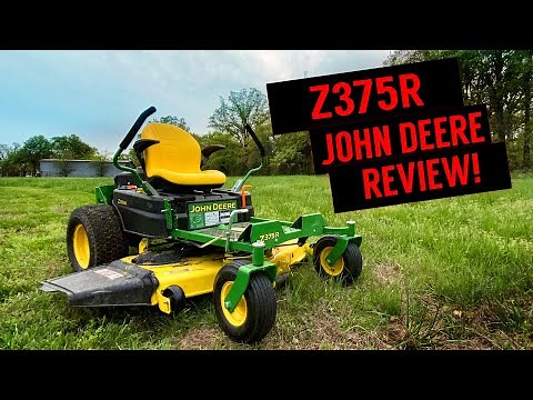 John Deere z375r Review - Zero Turn Mower