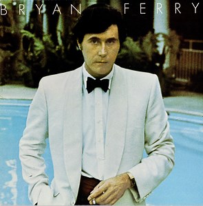 Bryan Ferry - Another Time, Another Place