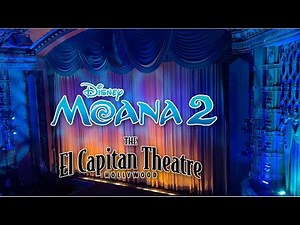 "Moana 2" Curtain Show | The El Capitan Theatre