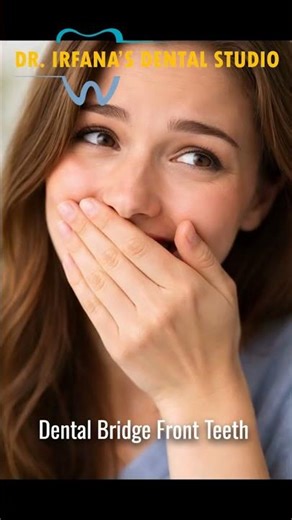 Missing front teeth solution | Dr. Irfana's Dental Studio