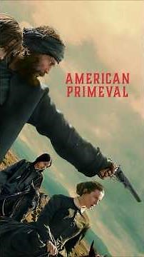 American Primeval – A Gritty Masterpiece | Full Review & Breakdown