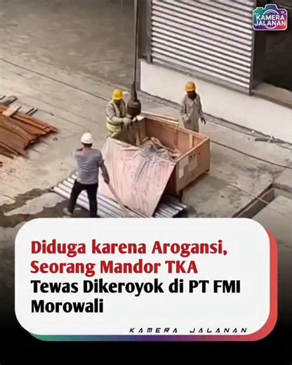 Kamera Jalanan on Instagram: "MOROWALI – Suasana di kawasan industri PT FMI, Morowali, Sulawesi Tengah, mendadak mencekam pada Rabu (22/10/2025). Seorang tenaga kerja asing (TKA) ditemukan tak sadarkan diri usai menjadi korban pengeroyokan oleh sejumlah rekan kerjanya sesama TKA. Informasi yang dihimpun menyebutkan, keributan bermula dari pertengkaran antara korban yang menjabat sebagai mandor dengan seorang pekerja lain saat proses pemindahan material berlangsung. Beberapa saksi menuturkan, teg
