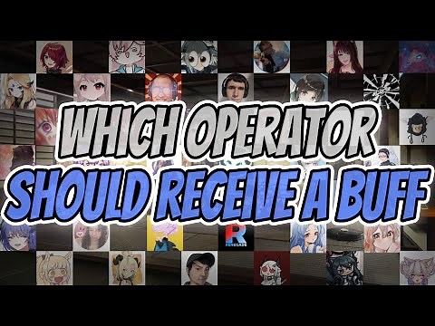 Which Operator should receive a Buff? Arknights